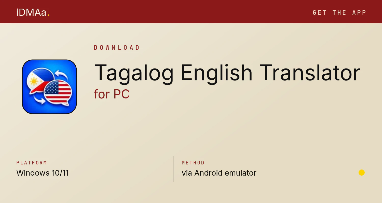 Download Tagalog English Translator for PC Download Tagalog English Translator for PC