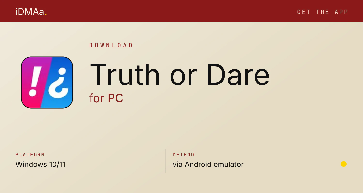 Download Truth or Dare for PC Download Truth or Dare for PC