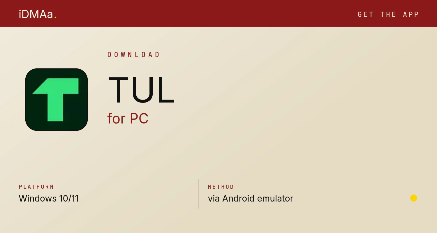 Download TUL for PC