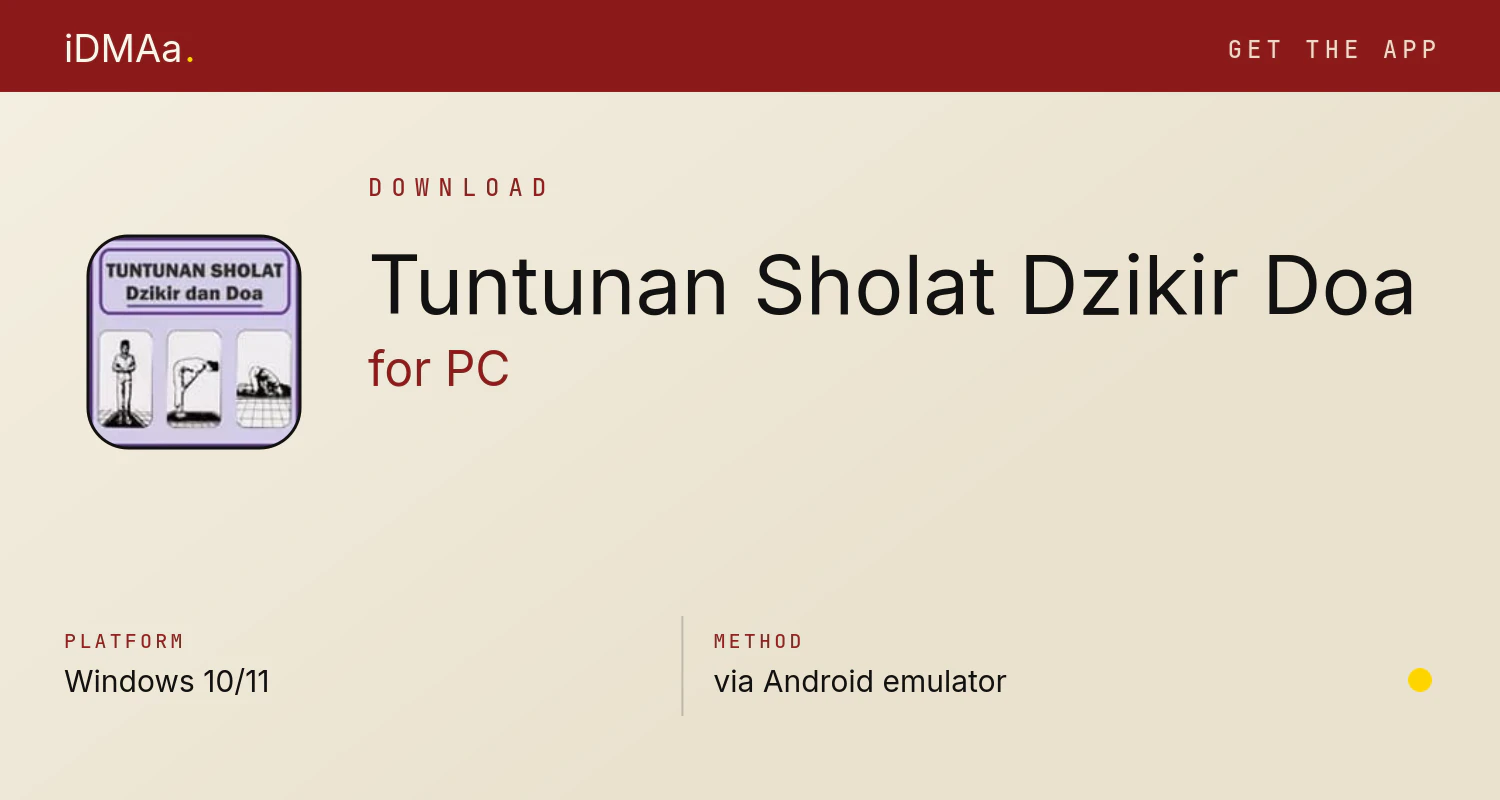 Download Tuntunan Sholat Dzikir & Doa for PC Download Tuntunan Sholat Dzikir & Doa for PC