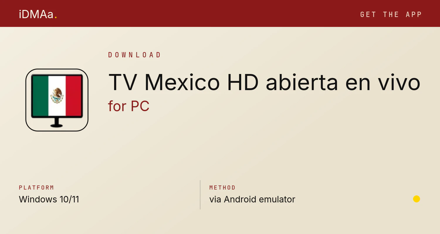 Download TV Mexico HD abierta en vivo for PC