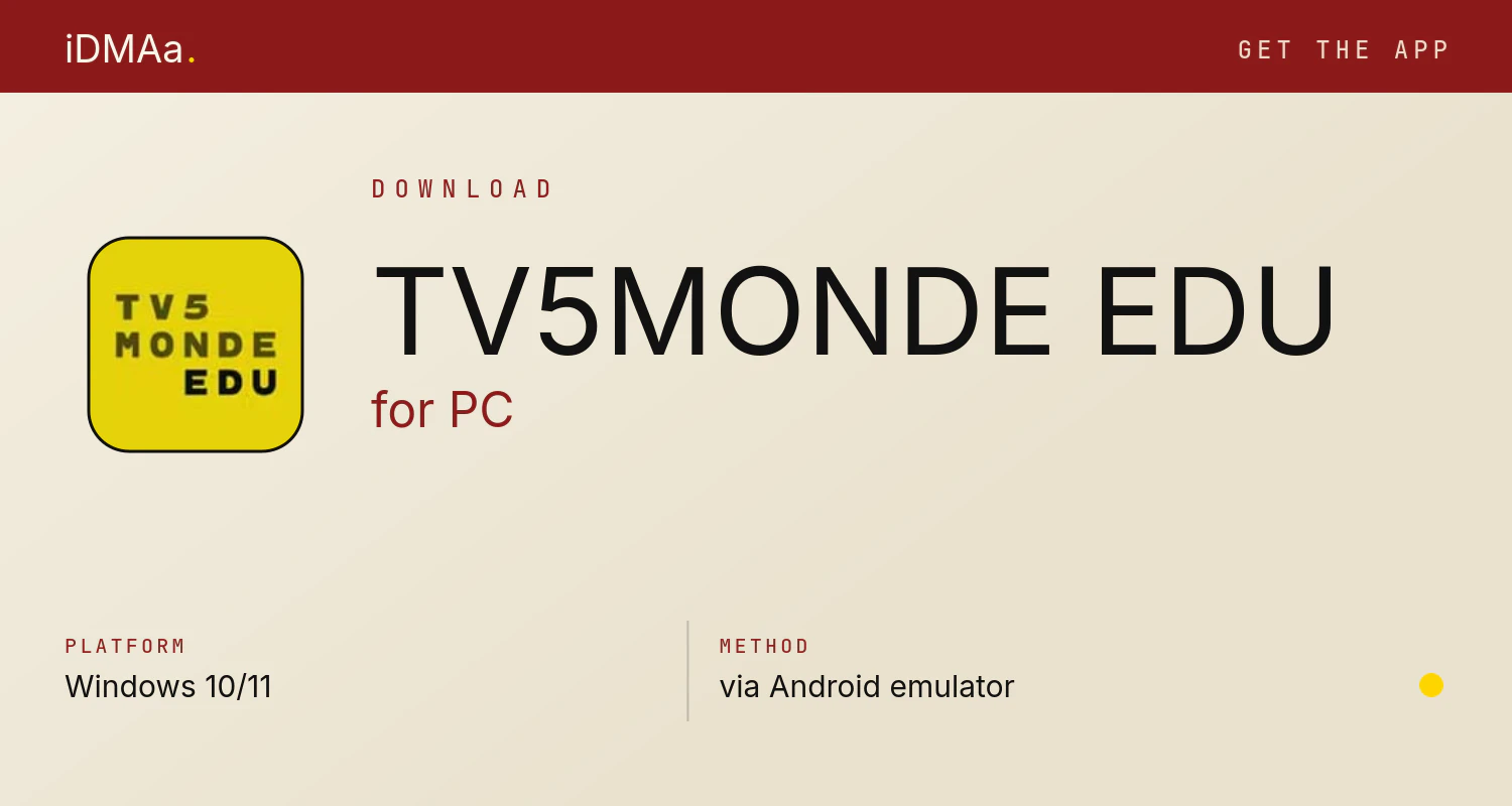 Download TV5MONDE EDU for PC Download TV5MONDE EDU for PC