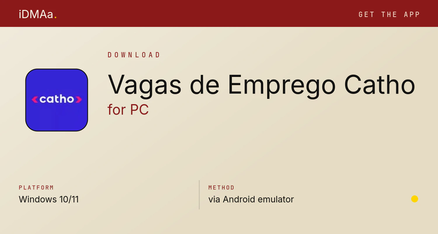 Download Vagas de Emprego: Catho for PC Download Vagas de Emprego: Catho for PC