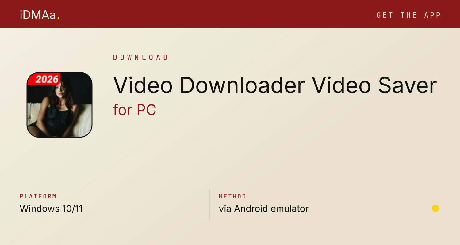 Download Video Downloader, Video Saver for PC