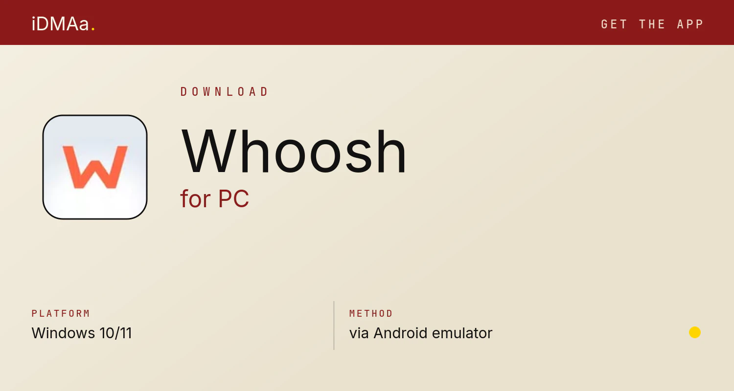 Download Whoosh for PC