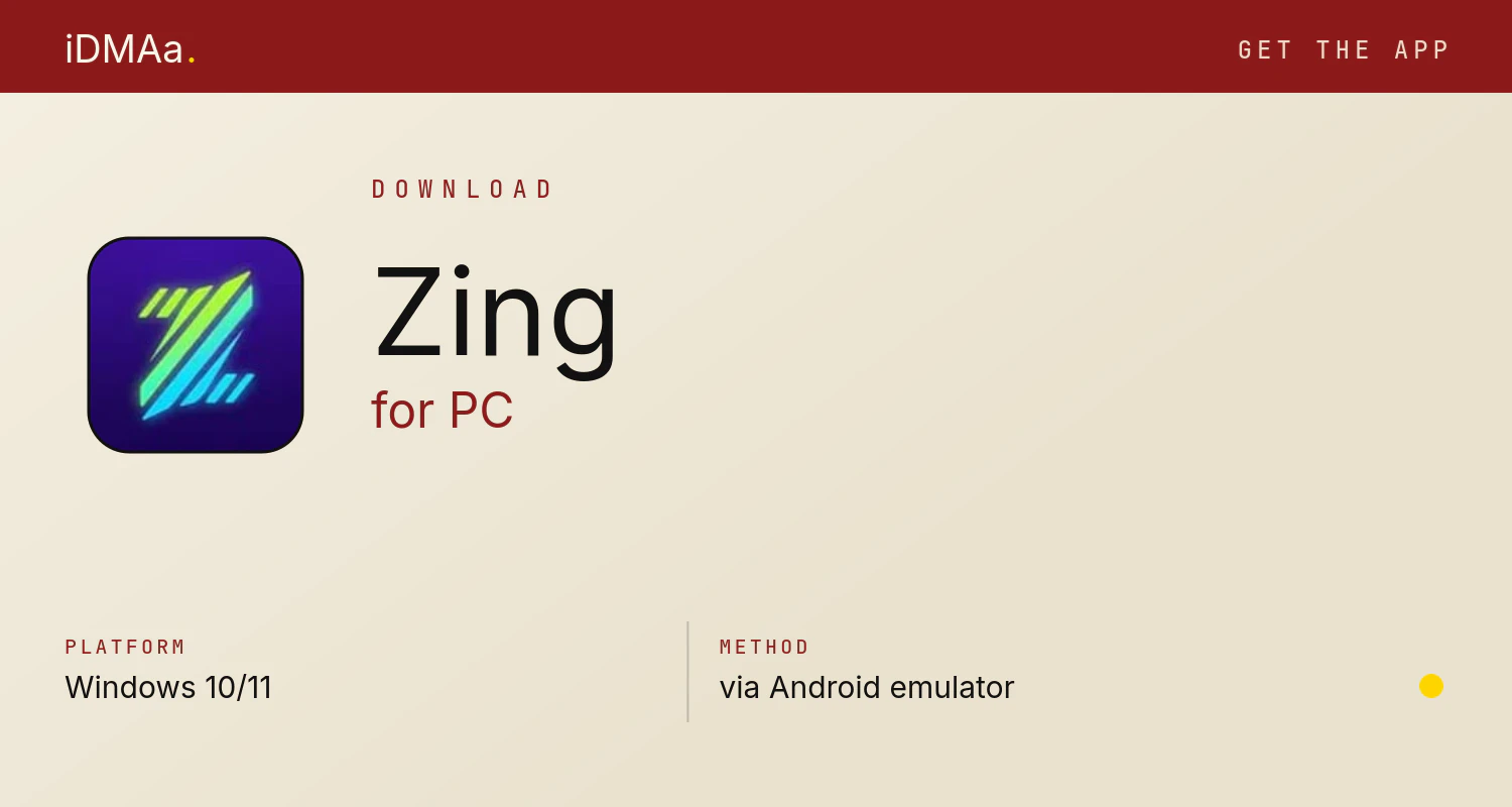 Download Zing for PC Download Zing for PC